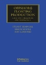 Cover: Offshore Floating Production - Informa Law