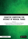 Cover: Cognitive Computing for Internet of Medical Things - Chapman & Hall/CRC