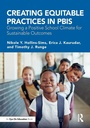 Cover: Creating Equitable Practices in PBIS - Routledge