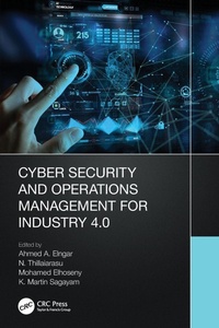 Enlarge image Cover: Cyber Security and Operations Management for Industry 4.0 - CRC Press