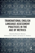 Cover: Transnational English Language Assessment Practices in the Age of Metrics - Routledge