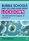 Cover: Bubble Schools and the Long Road from Lockdown - Routledge