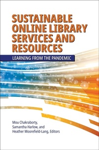Abbildung von: Sustainable Online Library Services and Resources - Libraries Unlimited Inc