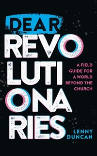 Enlarge image Cover: Dear Revolutionaries - Broadleaf Books