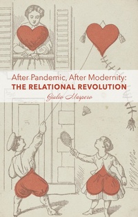 Abbildung von: After Pandemic, After Modernity - St Augustine's Press
