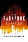 Cover: The Ragnarok Resolution - Sunbury Press