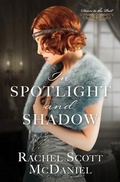 Cover: In Spotlight and Shadow - Barbour Fiction