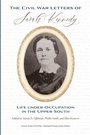 Cover: The Civil War Letters of Sarah Kennedy - University of Tennessee Press