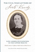 Cover: The Civil War Letters of Sarah Kennedy - University of Tennessee Press