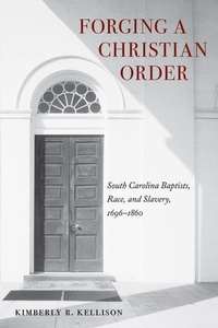 Enlarge image Cover: Forging a Christian Order - University of Tennessee Press