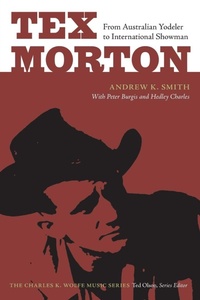 Enlarge image Cover: Tex Morton - University of Tennessee Press