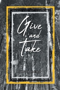 Enlarge image Cover: Give and Take - Covenant Books