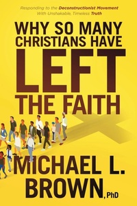 Enlarge image Cover: Why So Many Christians Have Left the Faith - Charisma House