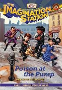 Enlarge image Cover: Poison at the Pump - Focus on the Family Publishing