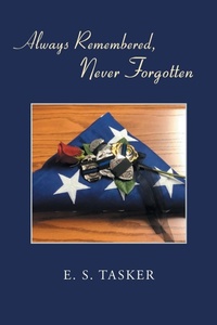 Abbildung von: Always Remembered, Never Forgotten - Page Publishing, Inc.