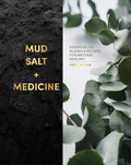 Cover: Mud, Salt and Medicine - Welbeck
