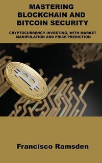 Abbildung von: Mastering Blockchain and Bitcoin Security - Charlie Books Ltd