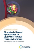 Cover: Biomaterial Based Approaches to Study the Tumour Microenvironment - Royal Society of Chemistry