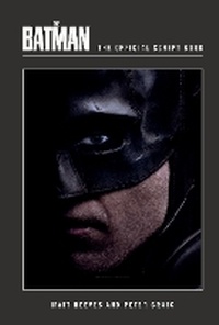 Enlarge image Cover: The Batman: The Official Script Book - Titan Books Ltd