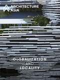 Cover: Architecture Asia: Globalization and Locality - Images Publishing Group Pty Ltd