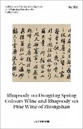 Cover: Su Shi: Rhapsody on Dongting Spring Colours Wine and Rhapsody on Pine Wine of Zhongshan - Lighthouse Publishing (UK) Limited