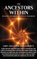 Cover: The Ancestors Within - Brave Healer Productions