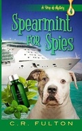 Cover: Spearmint for Spies - BWPublications.com