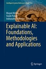 Cover: Explainable AI: Foundations, Methodologies and Applications - Springer
