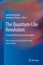 Cover: The Quantum-Like Revolution - Springer