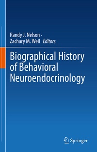 Abbildung von: Biographical History of Behavioral Neuroendocrinology - Springer