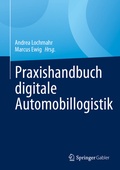 Cover: Praxishandbuch digitale Automobillogistik - Springer Gabler