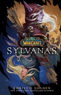 Cover: World of Warcraft: Sylvanas - Roman zum Game - PANINI