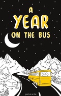 Cover: A year on the bus - Books on Demand