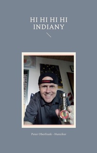 Abbildung von: hi hi hi hi indiany - Books on Demand