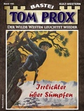 Cover: Tom Prox 100 - Bastei L&uuml;bbe