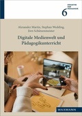 Cover: Digitale Medienwelt und P&auml;dagogikunterricht - Waxmann Lehrbuch