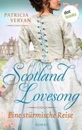 Cover: Scotland Lovesong - Eine st&uuml;rmische Reise - dotbooks