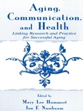 Cover: Aging, Communication, and Health - Routledge
