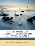 Cover: Bibliographie Der Deutschen Zeitschriften-Literatur, Volume 1 - Nabu Press