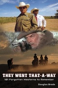 Cover: They Went That-A-Way - 101 Forgotten Westerns to Remember - BEARMANOR MEDIA