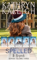 Cover: Spelled (The Becquerels, #18) - KST Publishing