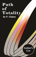 Cover: Path of Totality - P. Clauss Scriptor
