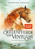 Cover: Die Seelenpferde von Ventusia, Band 1 - Windprinzessin - Ravensburger