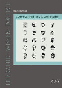 Abbildung von: Anthologiespiele. Den Kanon erfinden - Georg Olms Verlag