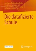 Cover: Die datafizierte Schule - Springer VS
