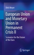 Bild: European Union and Monetary Union in Permanent Crisis II - Springer