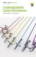 Cover: Leistungsstarke Lacke formulieren - Vincentz Network