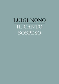 Abbildung von: Il canto sospeso - Schott Music