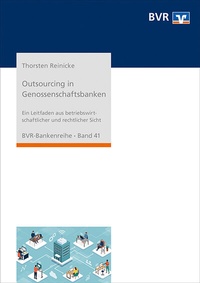 Abbildung von: Outsourcing in Genossenschaftsbanken - DG Nexolution