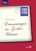 Cover: Erinnerungen an Goethes Weimar - Bertuch Verlag